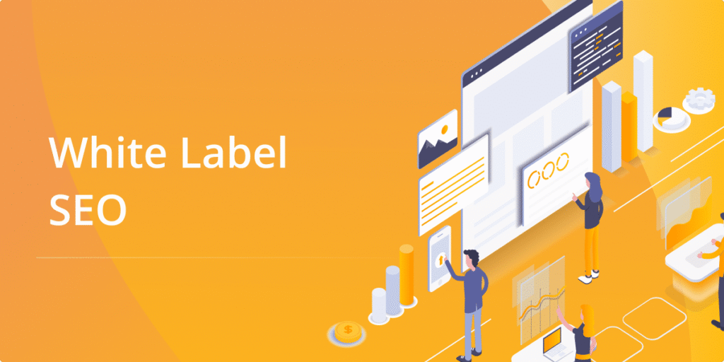 5 Benefits of White Label SEO for Business Growth - LinksBuilderHub